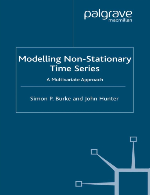 Modelling Non-Stationary Economic Time Series : A Multivariate Approach, PDF eBook