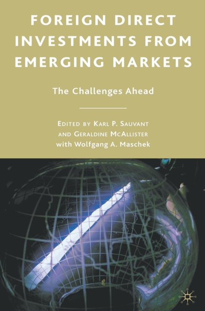 Foreign Direct Investments from Emerging Markets : The Challenges Ahead, PDF eBook