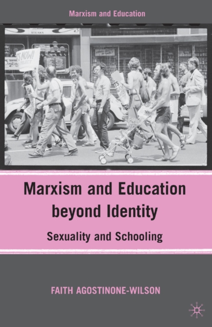 Marxism and Education Beyond Identity : Sexuality and Schooling, PDF eBook