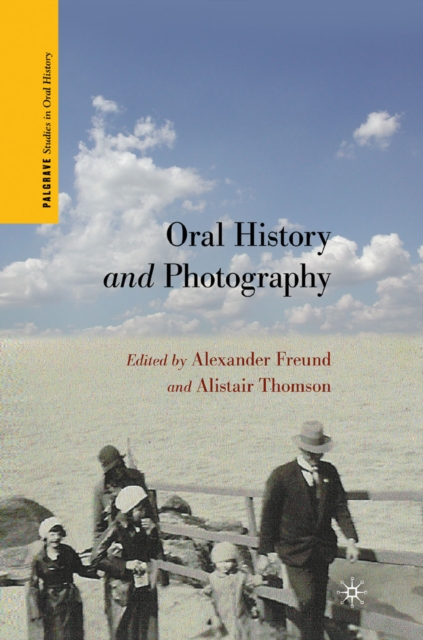 Oral History and Photography, PDF eBook