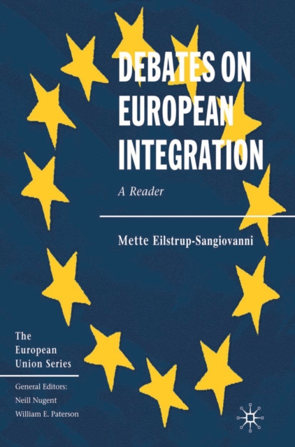 Debates on European Integration : A Reader, PDF eBook
