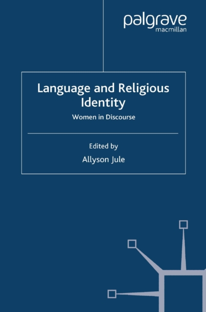 Language and Religious Identity : Women in Discourse, PDF eBook