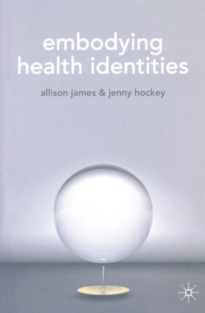 Embodying Health Identities, PDF eBook