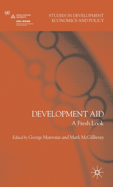 Development Aid : A Fresh Look, Hardback Book