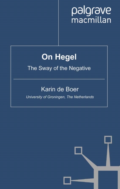 On Hegel : The Sway of the Negative, PDF eBook