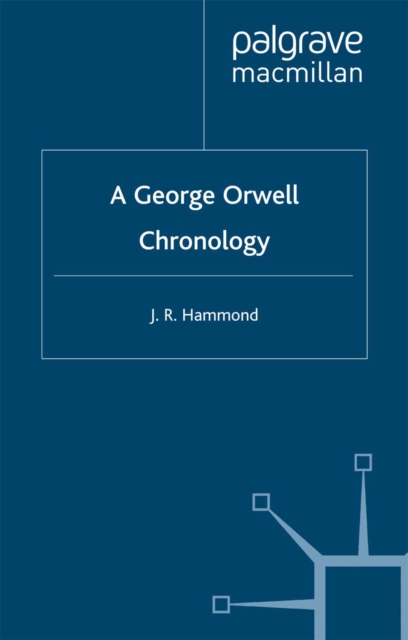 A George Orwell Chronology, PDF eBook