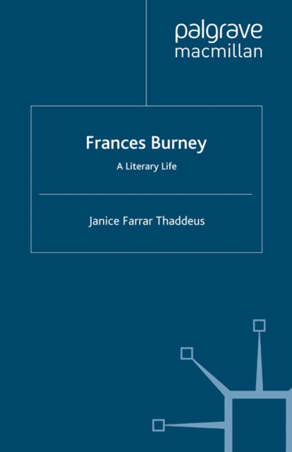 Frances Burney : A Literary Life, PDF eBook