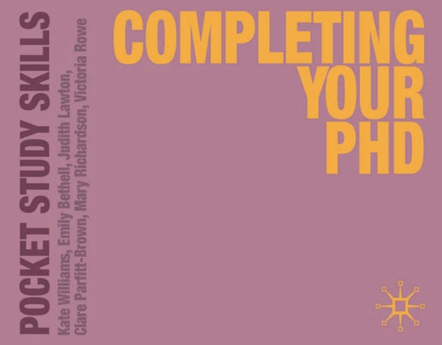 Completing Your PhD, Paperback / softback Book