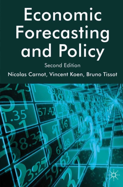 Economic Forecasting and Policy, PDF eBook
