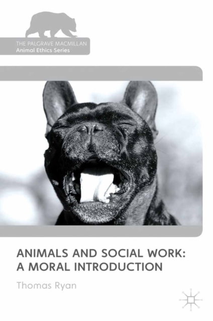 Animals and Social Work: A Moral Introduction, PDF eBook