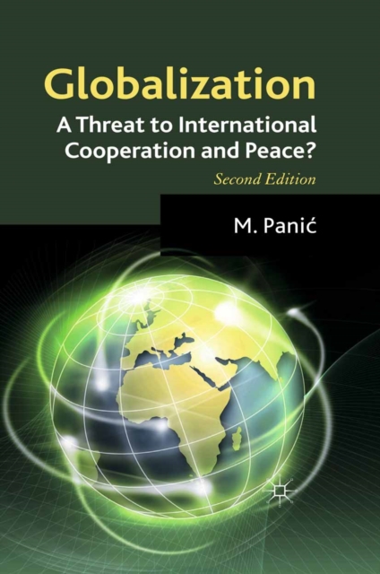 Globalization: A Threat to International Cooperation and Peace?, PDF eBook