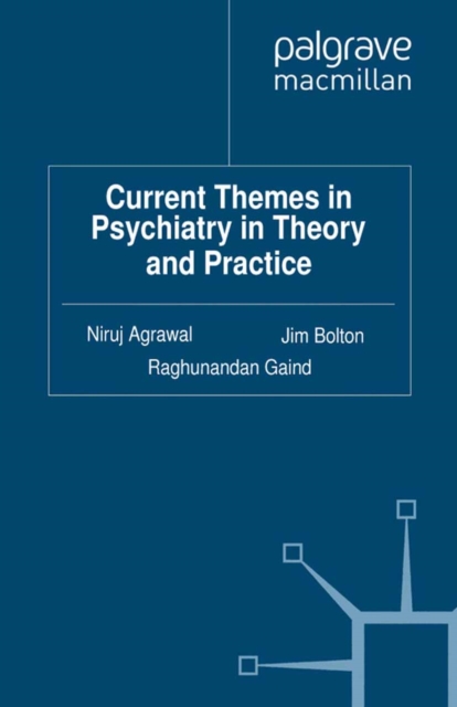Current Themes in Psychiatry in Theory and Practice, PDF eBook