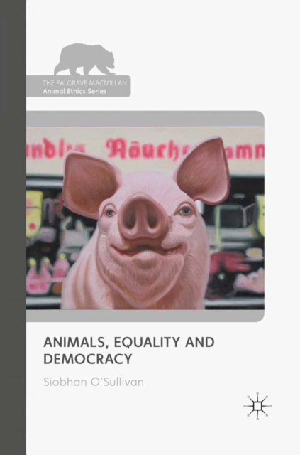 Animals, Equality and Democracy, PDF eBook