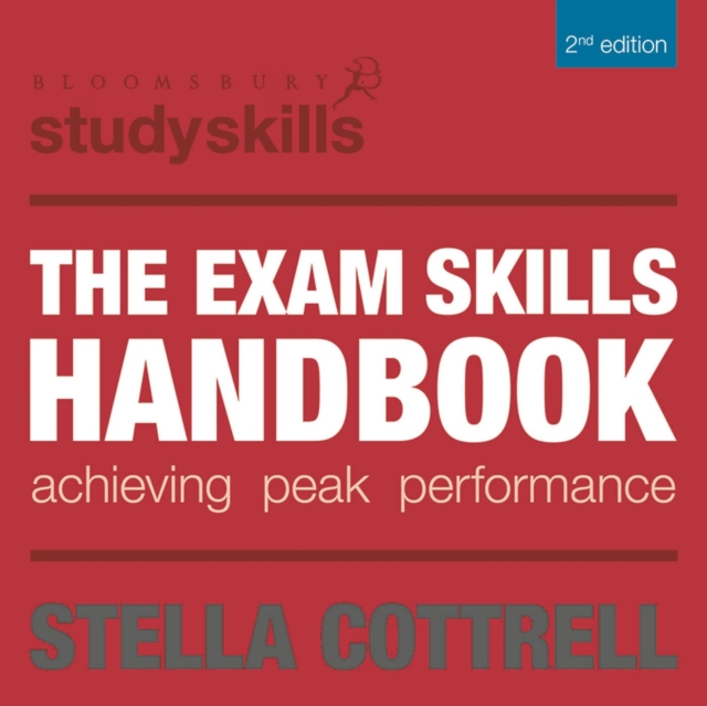 The Exam Skills Handbook : Achieving Peak Performance, Paperback / softback Book