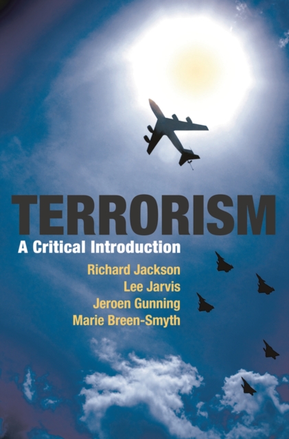 Terrorism : A Critical Introduction, PDF eBook