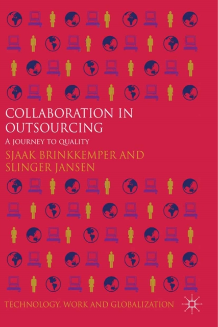 Collaboration in Outsourcing : A Journey to Quality, PDF eBook
