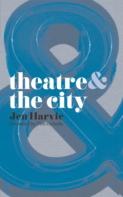 Theatre and the City, EPUB eBook