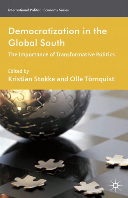 Democratization in the Global South : The Importance of Transformative Politics, PDF eBook