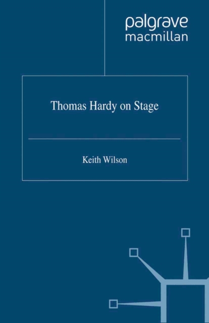 Thomas Hardy on Stage, PDF eBook
