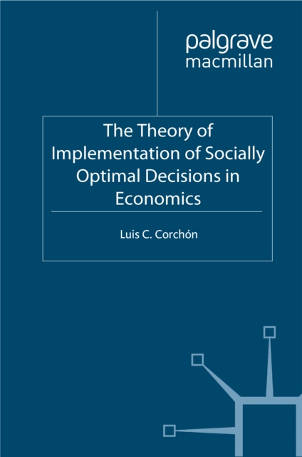 The Theory of Implementation of Socially Optimal Decisions in Economics, PDF eBook