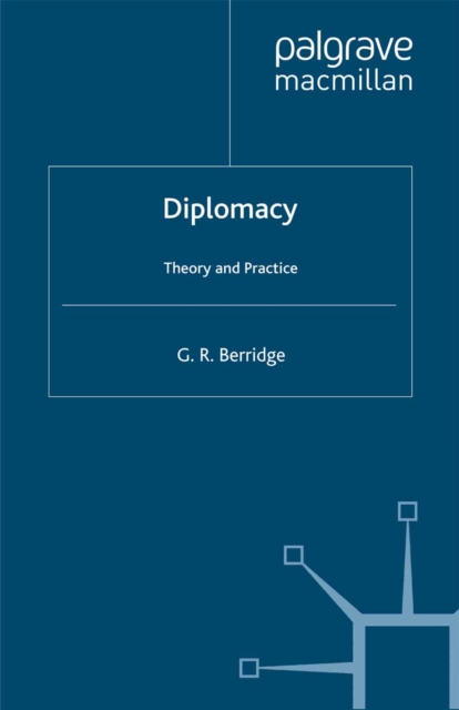 Diplomacy : Theory and Practice, PDF eBook