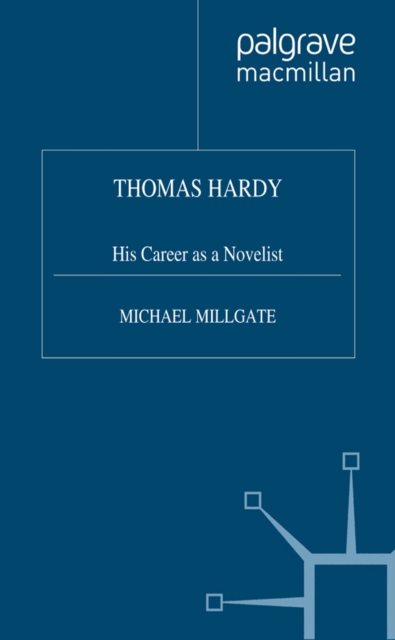Thomas Hardy : His Career as a Novelist, PDF eBook