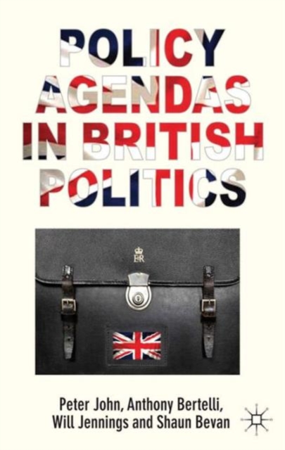 Policy Agendas in British Politics, Hardback Book