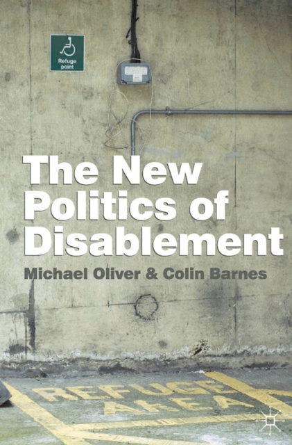 The New Politics of Disablement, EPUB eBook