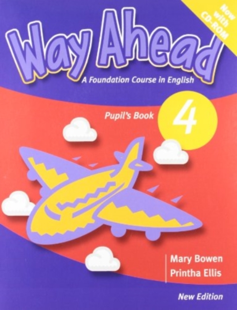 Way Ahead Revised Level 4 Pupil's Book & CD Rom Pack, Mixed media product Book