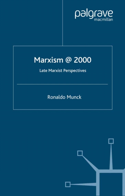 Marx @ 2000 : Late Marxist Perspectives, PDF eBook