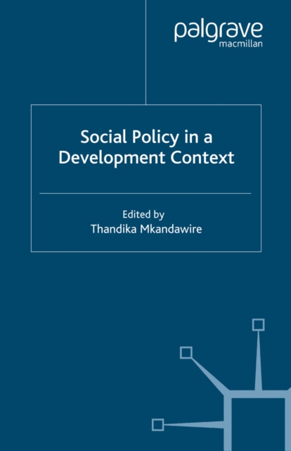 Social Policy in a Development Context, PDF eBook