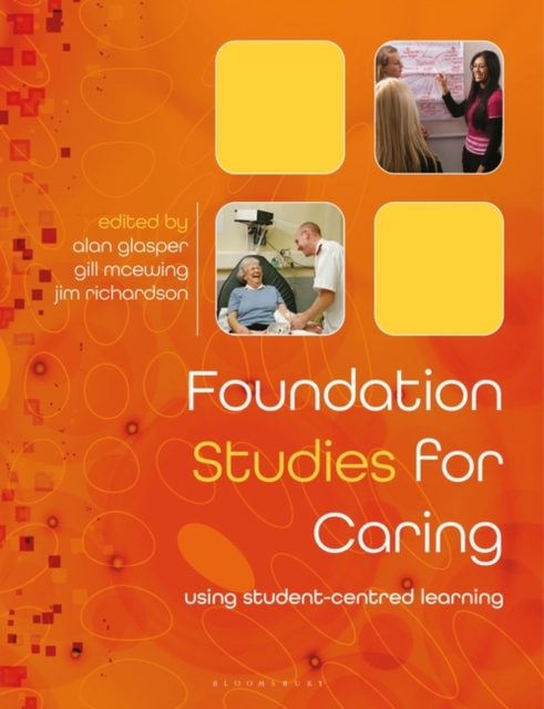 Foundation Studies for Caring : Using Student-Centred Learning, Paperback / softback Book