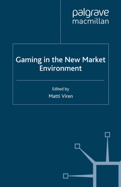 Gaming in the New Market Environment, PDF eBook