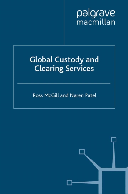 Global Custody and Clearing Services, PDF eBook