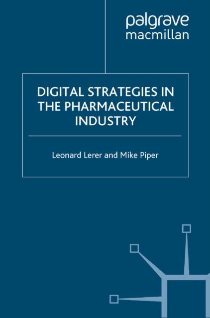 Digital Strategies in the Pharmaceutical Industry, PDF eBook