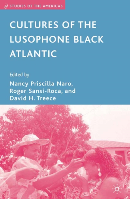 Cultures of the Lusophone Black Atlantic, PDF eBook