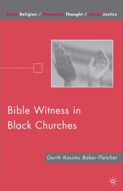 Bible Witness in Black Churches, PDF eBook