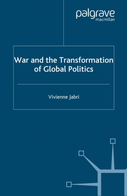 War and the Transformation of Global Politics, PDF eBook