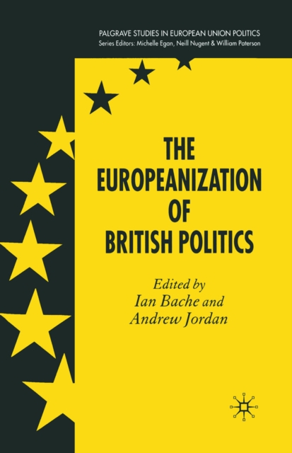 The Europeanization of British Politics, PDF eBook