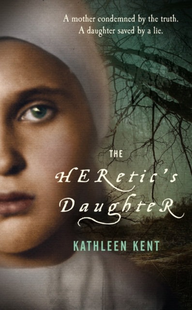 The Heretic's Daughter, EPUB eBook