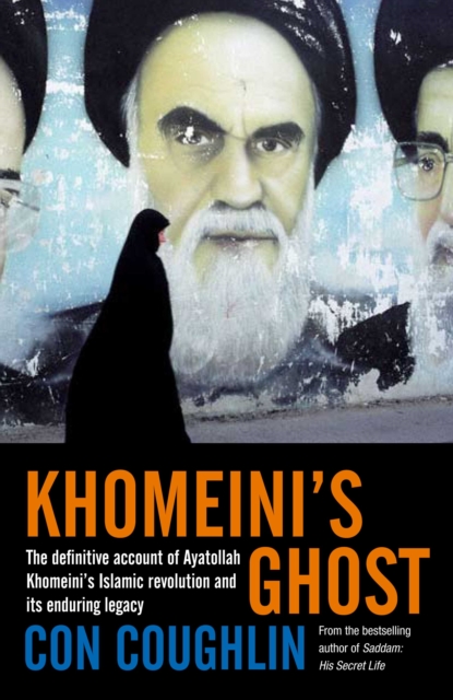 Khomeini's Ghost : Iran since 1979, EPUB eBook