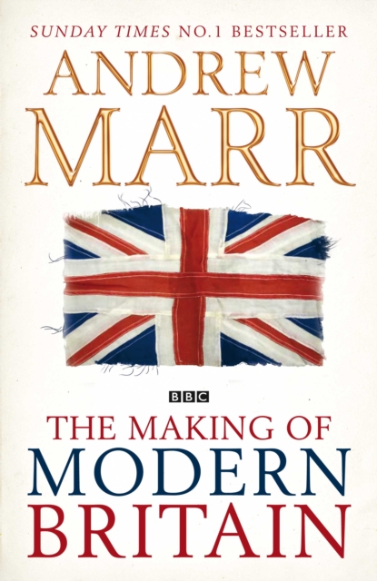 The Making of Modern Britain, EPUB eBook