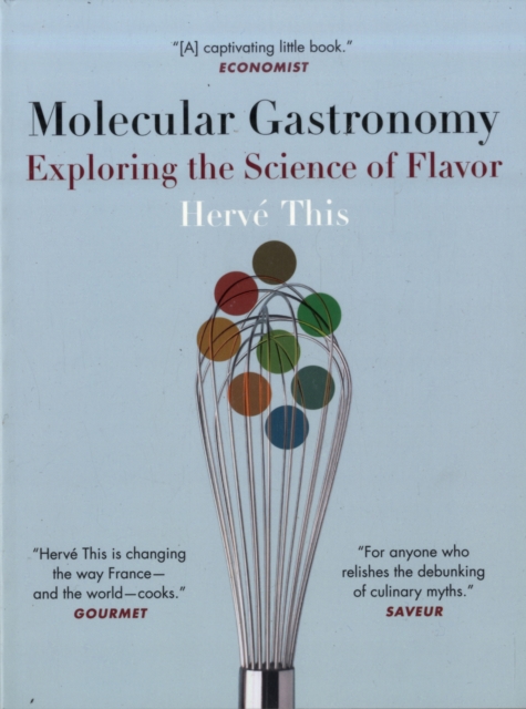 Molecular Gastronomy : Exploring the Science of Flavor, Paperback / softback Book