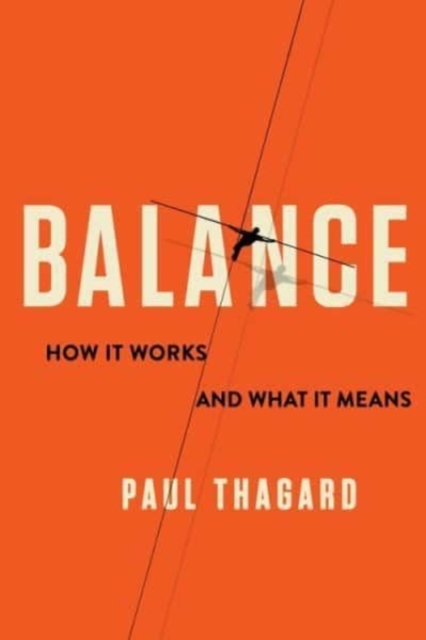 Balance : How It Works and What It Means, Hardback Book