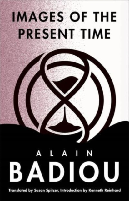 Images of the Present Time, Paperback / softback Book