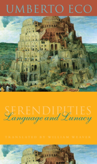 Serendipities : Language and Lunacy, EPUB eBook