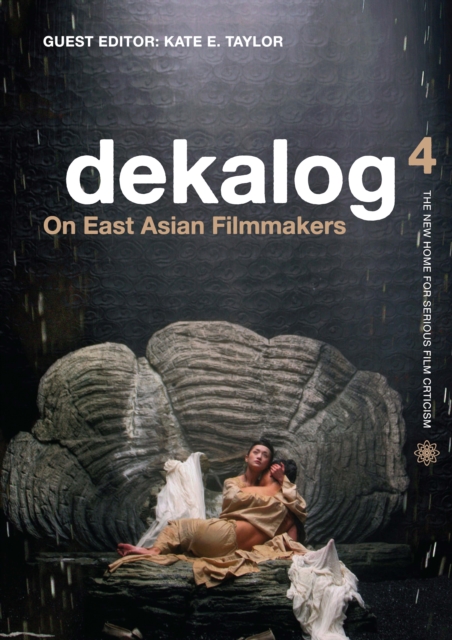 Dekalog 4 : On East Asian Filmmakers, EPUB eBook