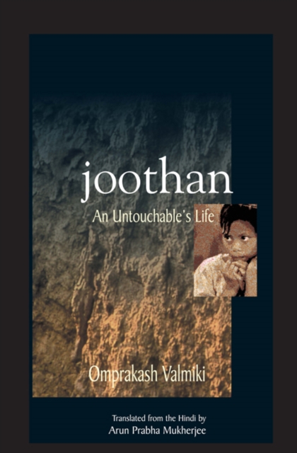 Joothan : An Untouchable's Life, EPUB eBook