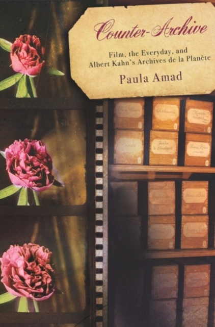 Counter-Archive : Film, the Everyday, and Albert Kahn's Archives de la Planete, EPUB eBook