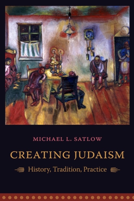 Creating Judaism : History, Tradition, Practice, EPUB eBook